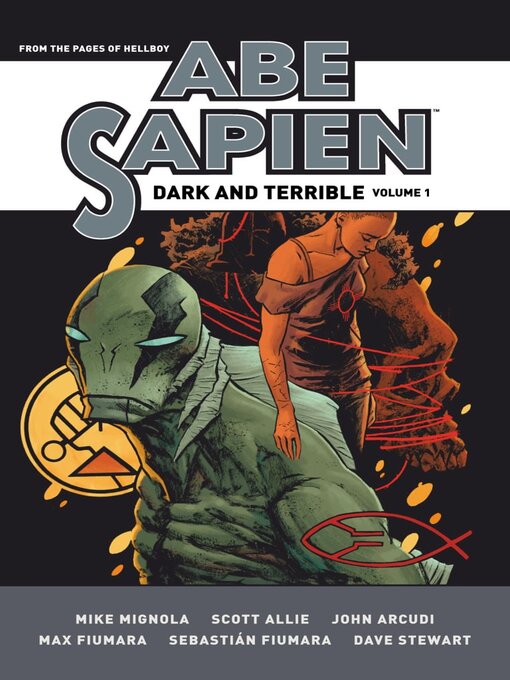 Title details for Abe Sapien (2008): Dark and Terrible, Volume 1 by Scott Allie - Available